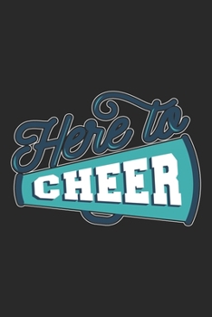 Here To Cheer: Cheerleading Notebook Blank Dot Grid Cheer Sports Journal dotted with dots 6x9 120 Pages Checklist Record Book Take Notes Cheerleaders ... Planner Paper Christmas Gift for Cheerleader