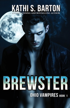 Brewster (Ohio Vampires)