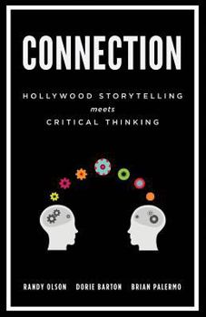 Paperback Connection: Hollywood Storytelling Meets Critical Thinking Book