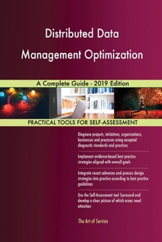 Paperback Distributed Data Management Optimization A Complete Guide - 2019 Edition Book