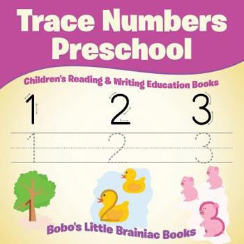 Paperback Trace Numbers Preschool: Children's Reading & Writing Education Books Book