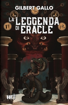 Paperback La leggenda di Eracle: Tomo I: l'Oracolo di Delfi e la Sfinge [Italian] Book