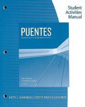 Paperback Puentes Student Activities Manual: Spanish for Intensive and High-Beginner Courses Book