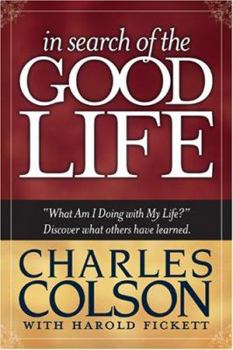 Paperback In Search of the Good Life Book