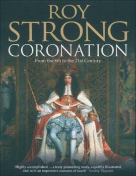 Paperback Coronation: From the 8th to the 21st Century Book