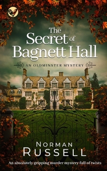 Paperback THE SECRET OF BAGNETT HALL an absolutely gripping murder mystery full of twists Book