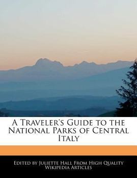 Paperback A Traveler's Guide to the National Parks of Central Italy Book