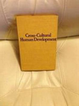 Hardcover Cross-Cultural Human Development Book