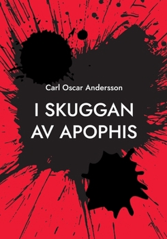 Paperback I skuggan av Apophis [Swedish] Book