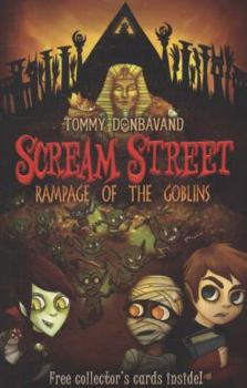 Rampage of the Goblins - Book #10 of the Scream Street