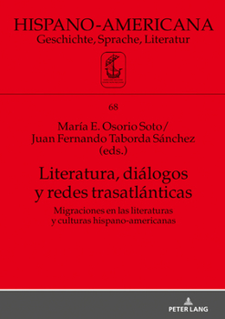 Hardcover Literatura, Diálogos Y Redes Trasatlánticas [Spanish] Book