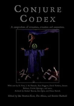 Paperback Conjure Codex V: A Compendium of Invocation, Evocation, and Conjuration Book