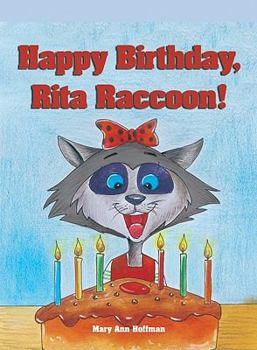 Paperback Happy Birthday, Rita Raccoon! Book