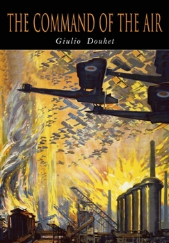 The command of the air (USAF warrior studies)