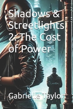 Paperback Shadows & Streetlights 2: The Cost of Power Book