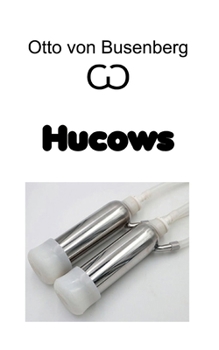 Paperback Hucows: Erotischer Roman [German] Book