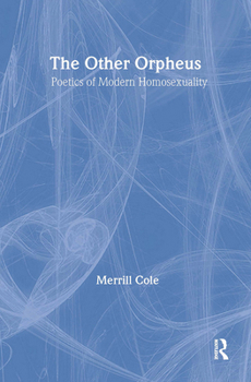 Paperback The Other Orpheus: A Poetics of Modern Homosexuality Book
