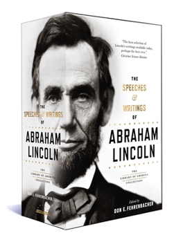 Hardcover The Speeches & Writings of Abraham Lincoln: A Library of America Boxed Set Book