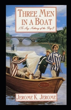 Paperback Three Men in a Boat Illustrated Book