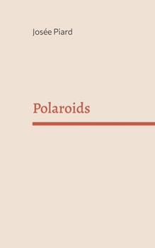 Paperback Polaroids [French] Book