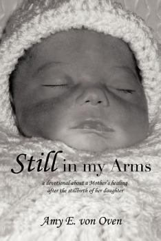 Paperback Still in My Arms Book