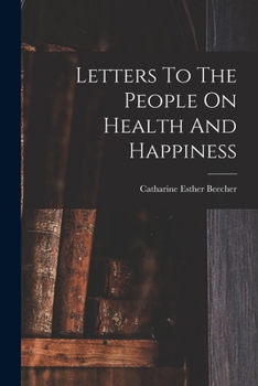 Paperback Letters To The People On Health And Happiness Book