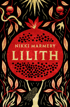 Hardcover Lilith: the heroine women have waited six thousand years for Book