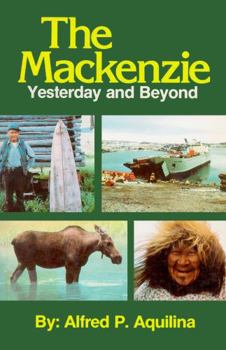 Paperback Mackenzie: Yesterday & Beyond Book