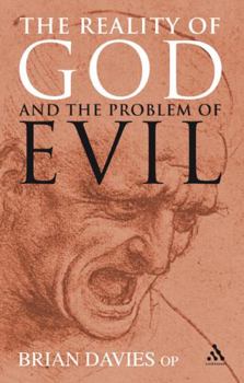 Paperback The Reality of God and the Problem of Evil Book