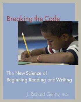Paperback Breaking the Code: The New Science of Beginning Reading and Writing Book