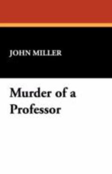 Paperback Murder of a Professor Book