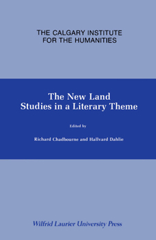 Paperback The New Land: Studies in a Literary Theme Book
