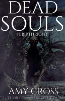 Birthright - Book #2 of the Dead Souls
