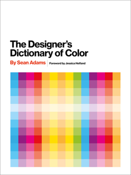 Hardcover The Designer's Dictionary of Color Book