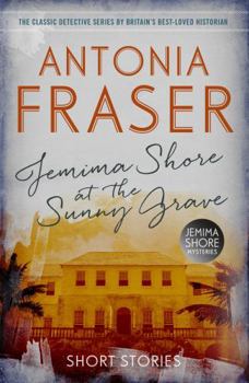 Jemima Shore at the Sunny Grave and Other Stories - Book  of the Jemima Shore