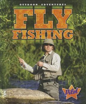 Fly Fishing - Book  of the Outdoor Adventures