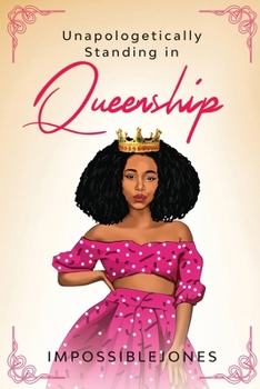 Paperback Unapologetically Standing in Queenship Book
