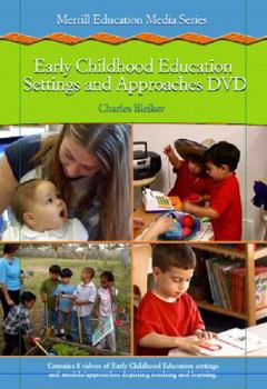 DVD Early Childhood Settings and Approaches DVD Book