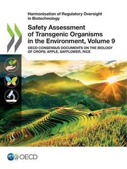 Paperback Safety Assessment of Transgenic Organisms in the Environment, Volume 9 Book