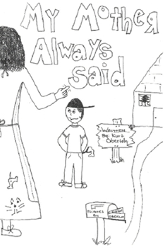 Paperback My Mother Always Said Book