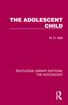Hardcover The Adolescent Child Book