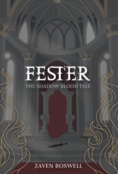 Fester : The Shadow Blood Tale