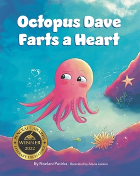 Paperback Octopus Dave Farts a Heart Book