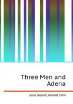 Paperback Three Men and Adena Book