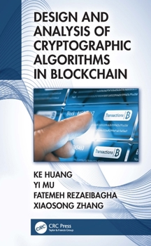 Paperback Design and Analysis of Cryptographic Algorithms in Blockchain Book