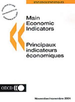 Paperback Main Economic Indicators: November Volume 2001 Issue 11 - Principaux Indicateurs ?Conomiques Book