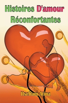 Histoires D'amour Réconfortantes