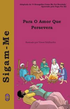 Paperback Para o Amor que Persevera [Portuguese] Book