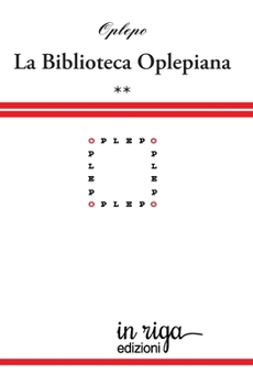 Paperback La Biblioteca Oplepiana II: Plaquette 25-36 [Italian] Book