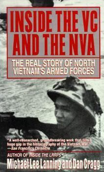 Inside the VC and the NVA: The Real Story Of North Vietnam's Armed Forces - Book  of the Williams-Ford Texas A&M University Military History Series
